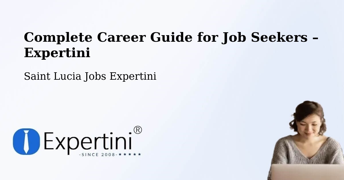 Career Guide for Job Seekers – Escap - Escap, Saint Lucia Jobs Expertini