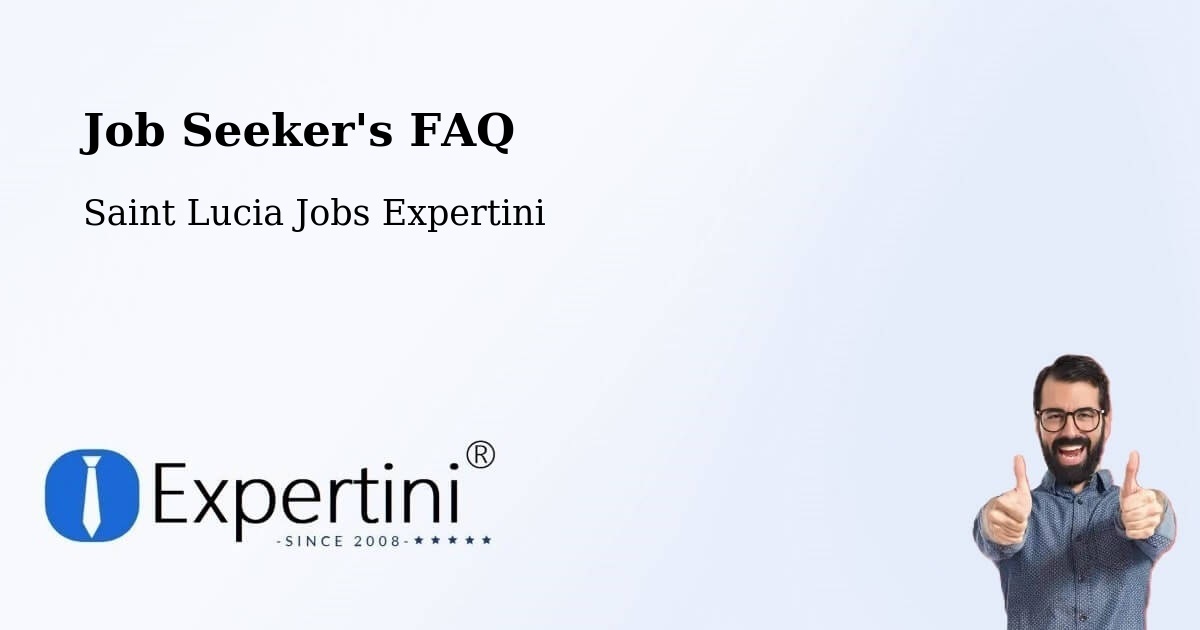 Job Seeker FAQ – Escap - Saint Lucia Jobs Expertini
