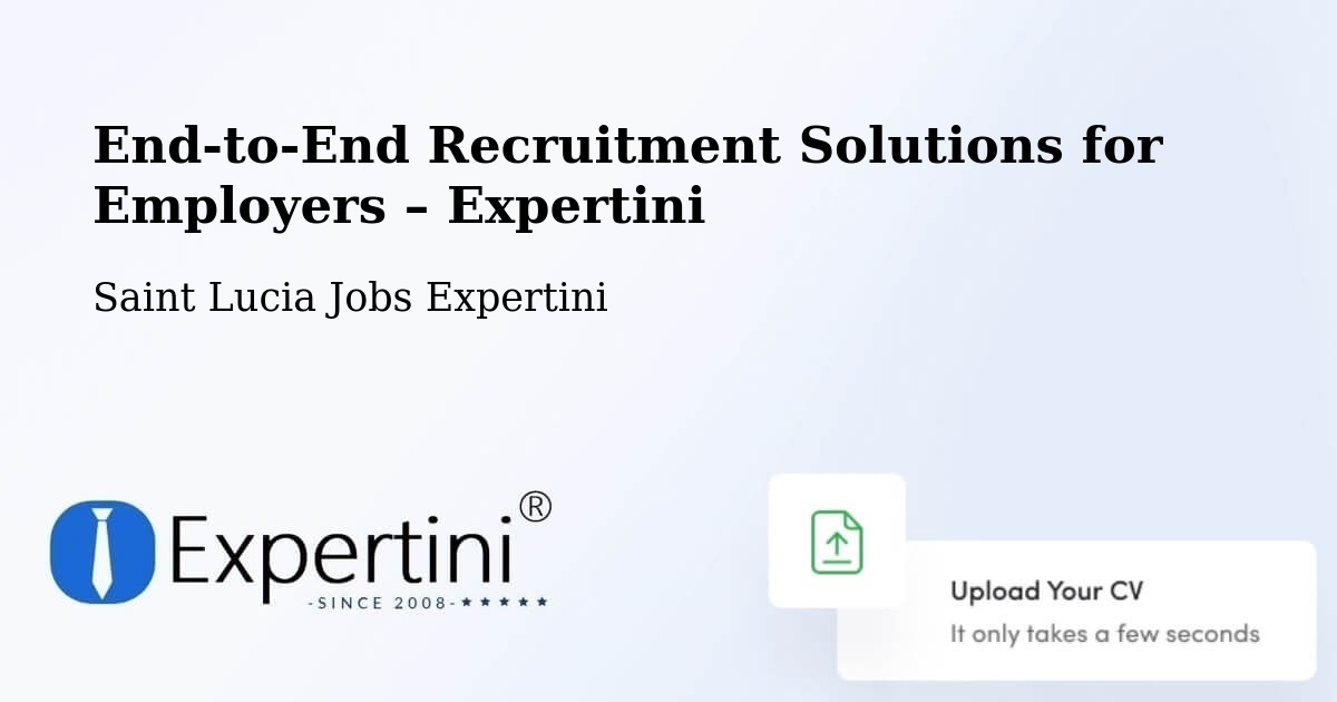 Recruitment Solutions for Employers – Escap - Escap, Saint Lucia Jobs Expertini
