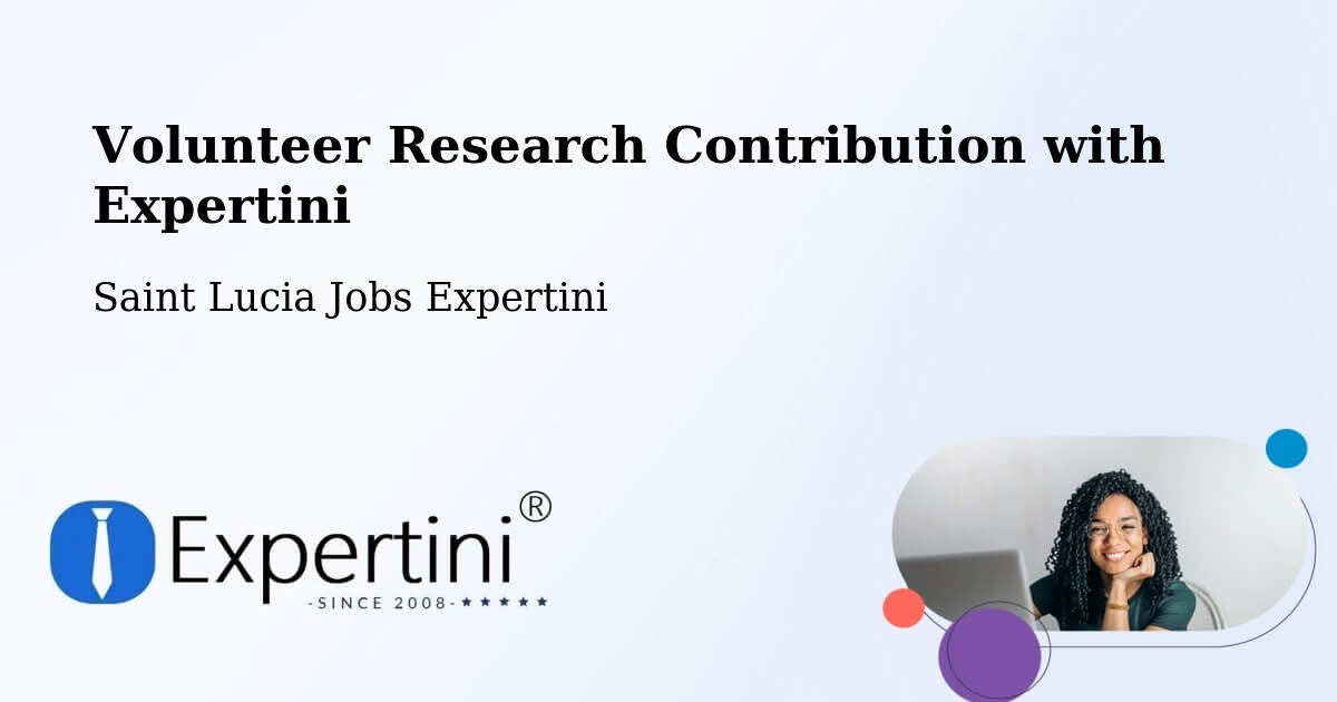 Volunteer Research Contribution Program – Escap - Saint Lucia Jobs Expertini